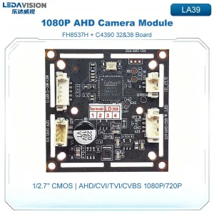 LA39 AHD Camera Module FH8537H+C4390 1080P 2MP AHD/CVI/TVI/CVBS 4‑in‑1 Security CCTV Board Module Support IR‑CUT